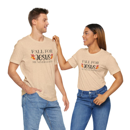 Fall for Jesus/ Unisex Jersey Short Sleeve Tee