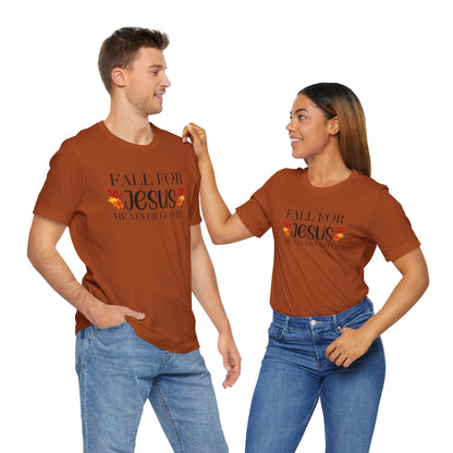 Fall for Jesus/ Unisex Jersey Short Sleeve Tee