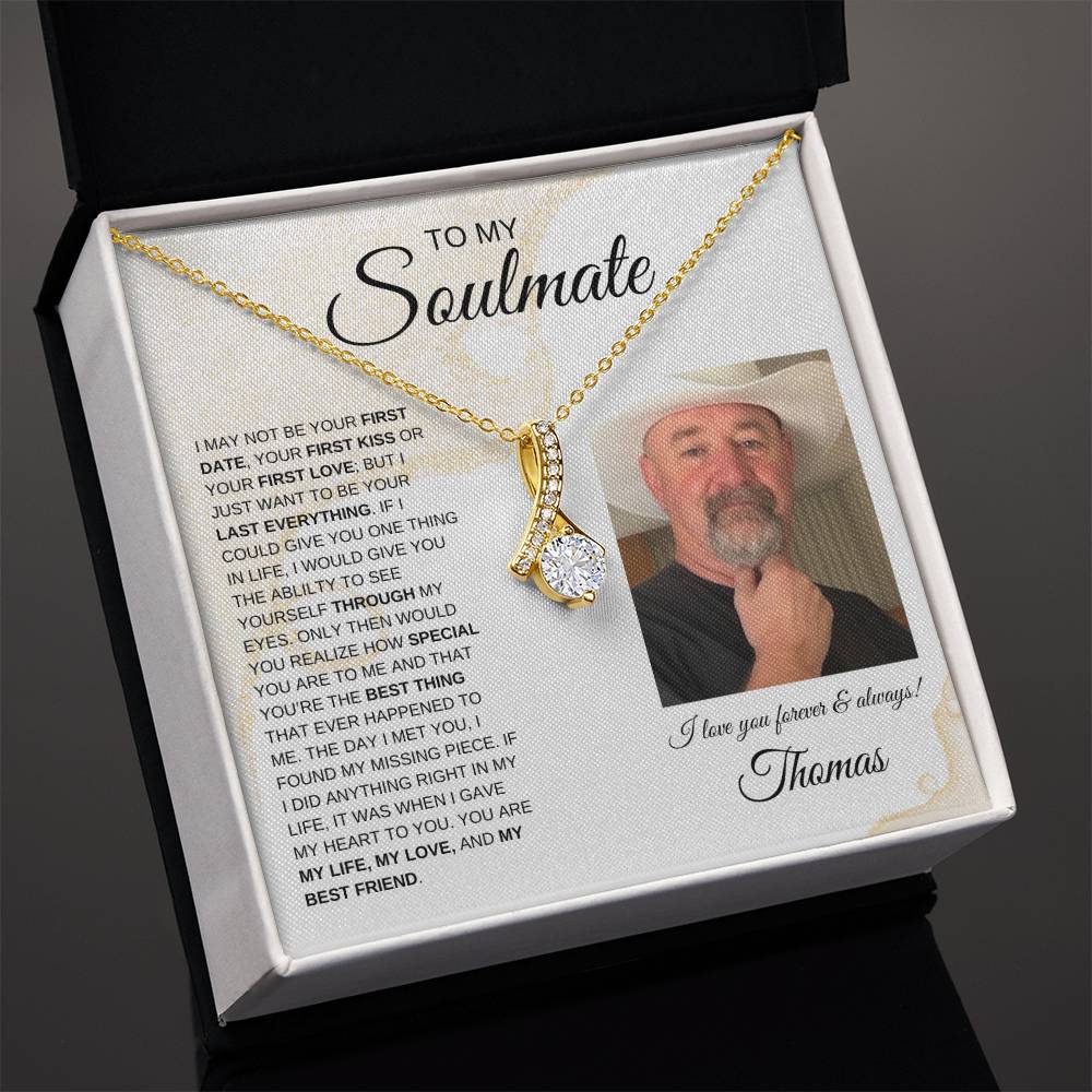 To My Soulmate / Alluring Beauty Necklace /Personalized Message Card with Name and Photo