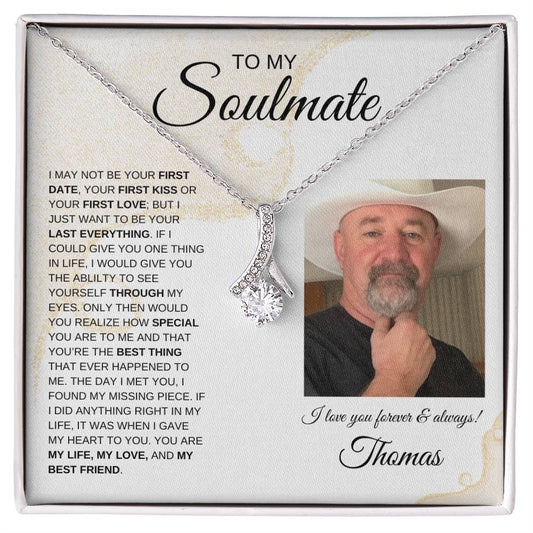 To My Soulmate / Alluring Beauty Necklace /Personalized Message Card with Name and Photo