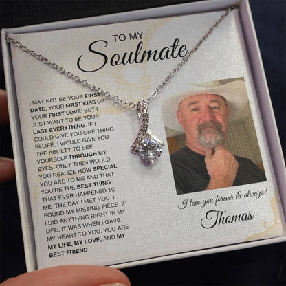 To My Soulmate / Alluring Beauty Necklace /Personalized Message Card with Name and Photo