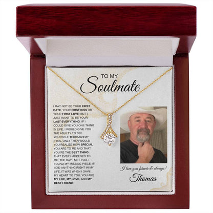 To My Soulmate / Alluring Beauty Necklace /Personalized Message Card with Name and Photo