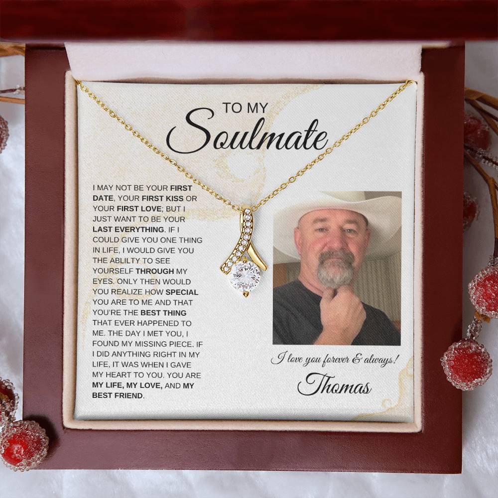 To My Soulmate / Alluring Beauty Necklace /Personalized Message Card with Name and Photo